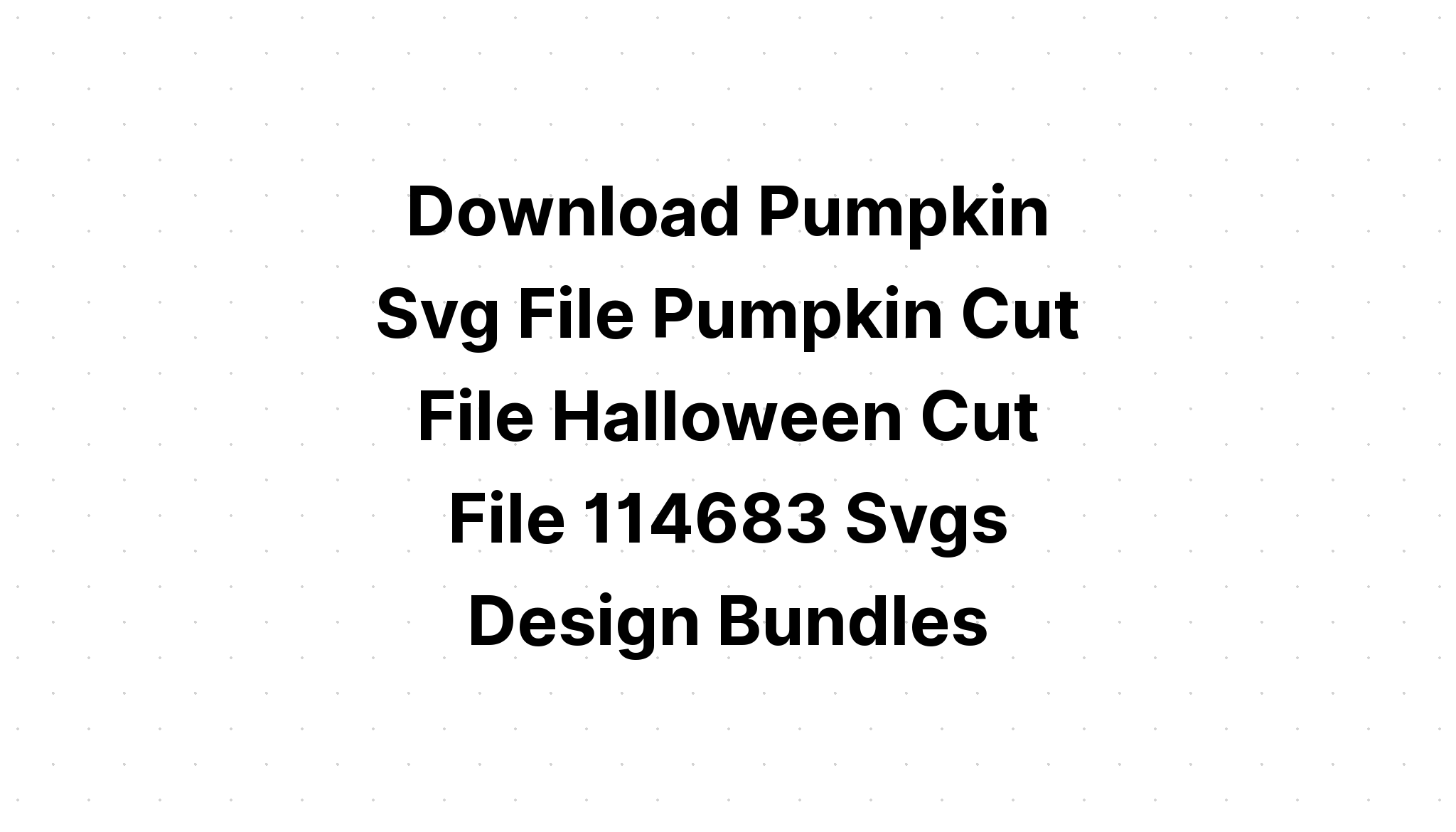 Download Fresh Cut Pumpkins Svg - Layered SVG Cut File